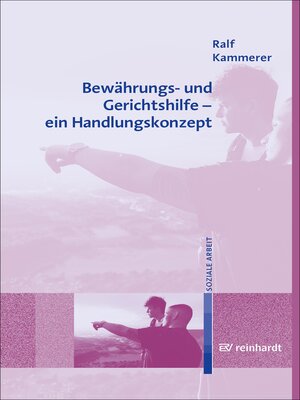 cover image of Bewährungs- und Gerichtshilfe--ein Handlungskonzept